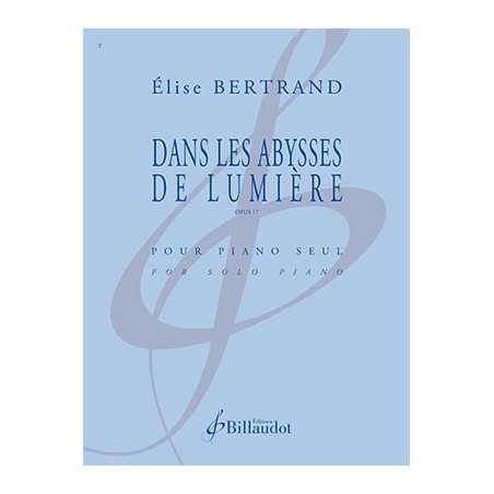 DANS LES ABYSSES DE LUMIÈRES OP.17