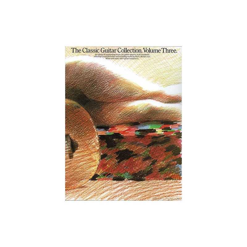 THE CLASSIC GUITAR COLLECTION VOLUME 3