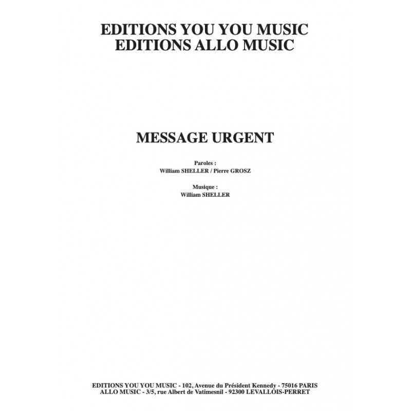 Sheet music MESSAGE URGENT William SHELLER