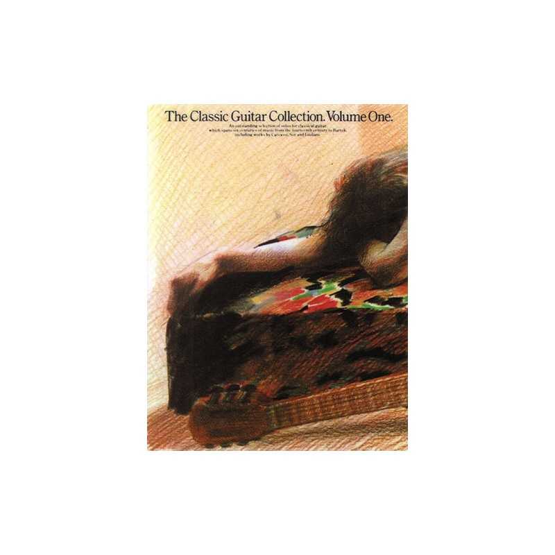 THE CLASSIC GUITAR COLLECTION VOLUME 1