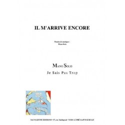IL M'ARRIVE ENCORE