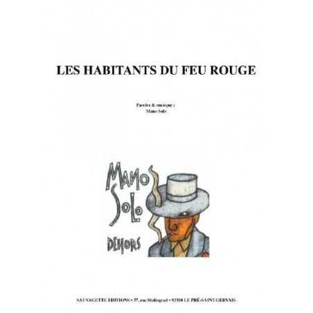 LES HABITANTS DU FEU ROUGE
