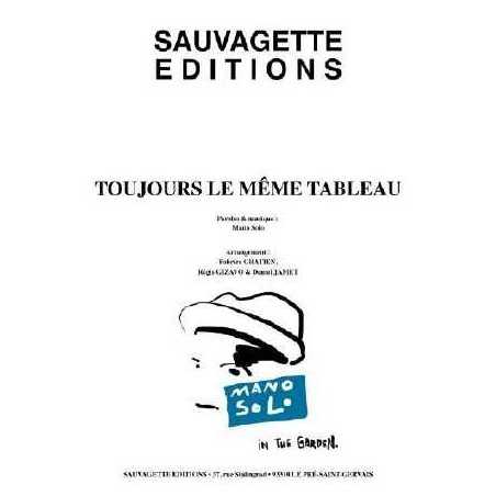 TOUJOURS LE MÊME TABLEAU