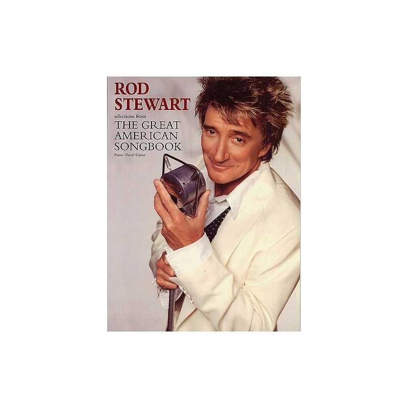 ROD STEWART THE GREAT AMERICAN SONGBOOK