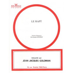Sheet music LE RAPT by JEAN-JACQUES GOLDMAN