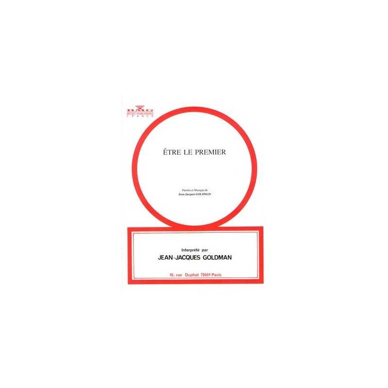 Sheet music ÊTRE LE PREMIER by Jean-Jacques GOLDMAN