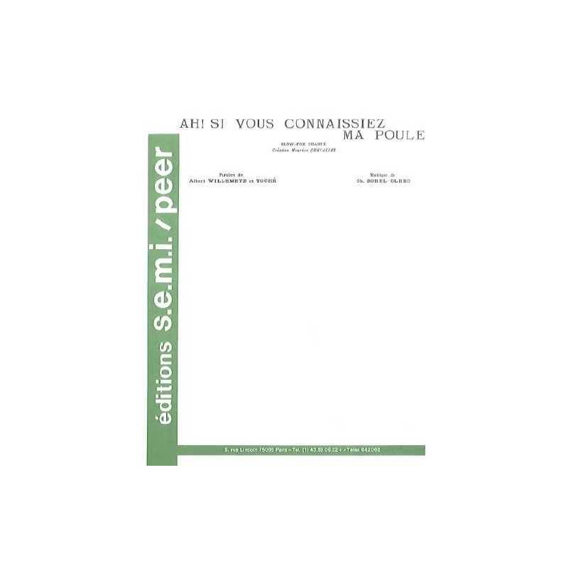 Sheet music AH SI VOUS CONNAISSIEZ MA POULE Maurice Chevalier