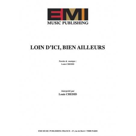 LOIN D'ICI-BIEN AILLEURS
