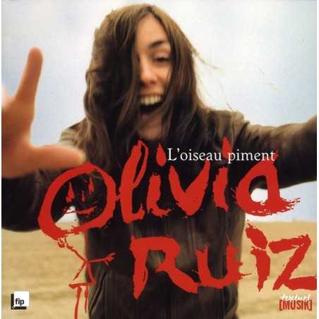 OLIVIA RUIZ - L'OISEAU PIMENT