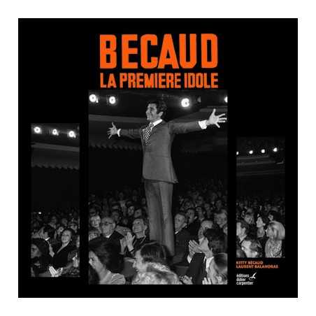 BECAUD - LA PREMIERE IDOLE