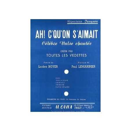 AH  C'QU'ON S'AIMAIT