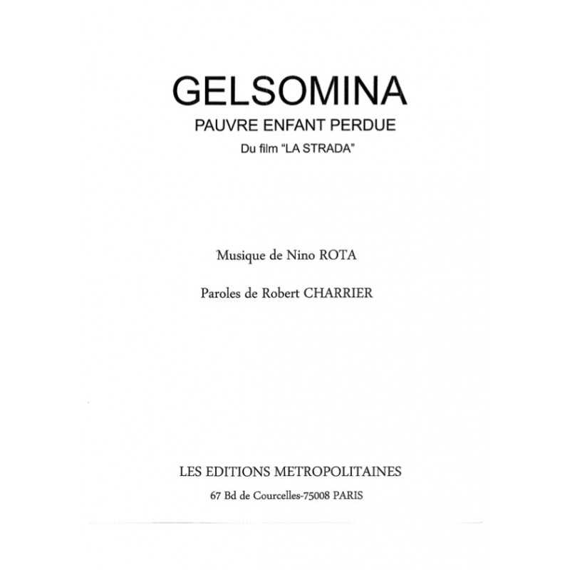 Sheet music GELSOMINA (PAUVRE ENFANT PERDUE) Nino ROTA pdf