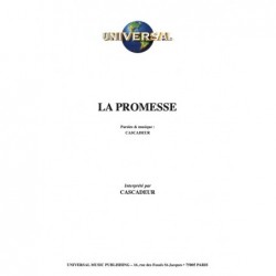 Partition LA PROMESSE CASCADEUR