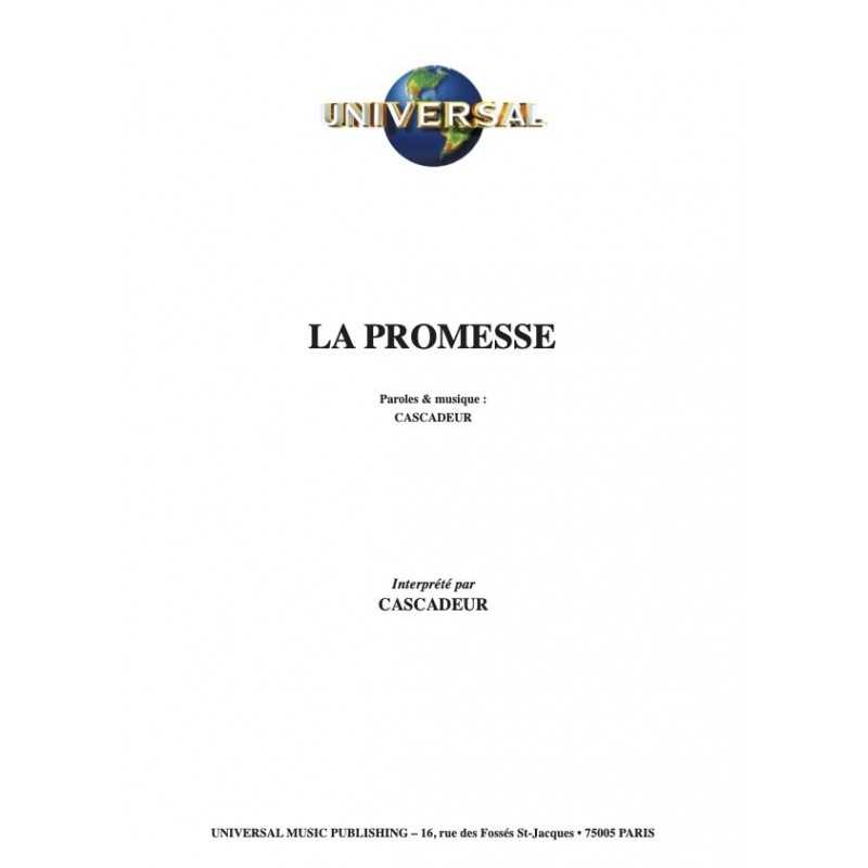 Partition LA PROMESSE CASCADEUR