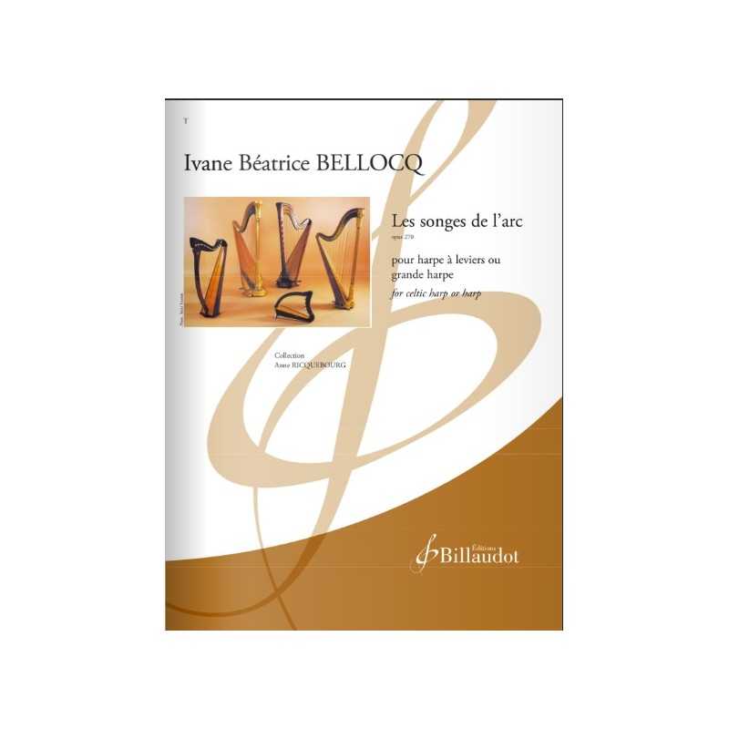LES SONGES DE L'ARC OP. 270