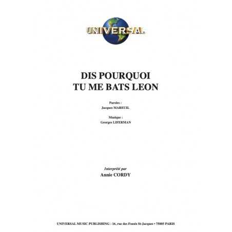 DIS POURQUOI TU ME BATS LÉON