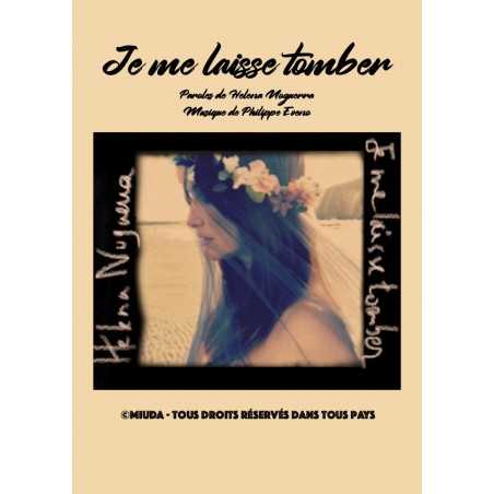 JE ME LAISSE TOMBER