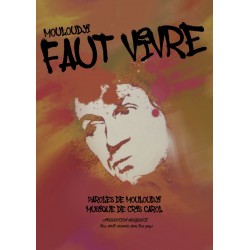 FAUT VIVRE de MOULOUDJI