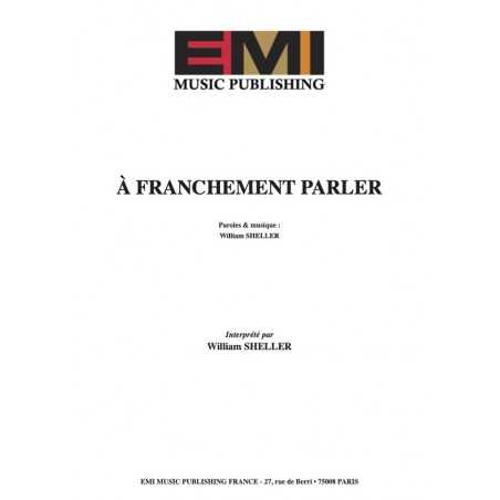 A FRANCHEMENT PARLER