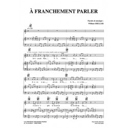 A FRANCHEMENT PARLER by William SHELLER