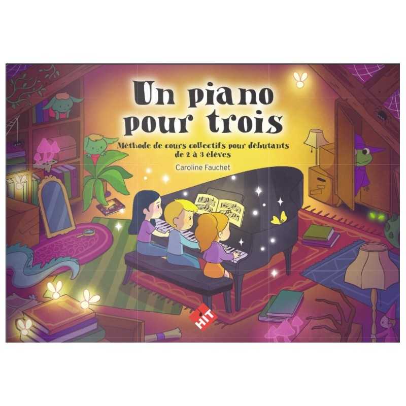 UN PIANO POUR TROIS