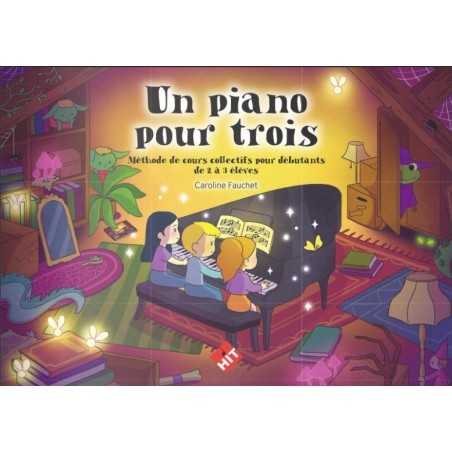 UN PIANO POUR TROIS