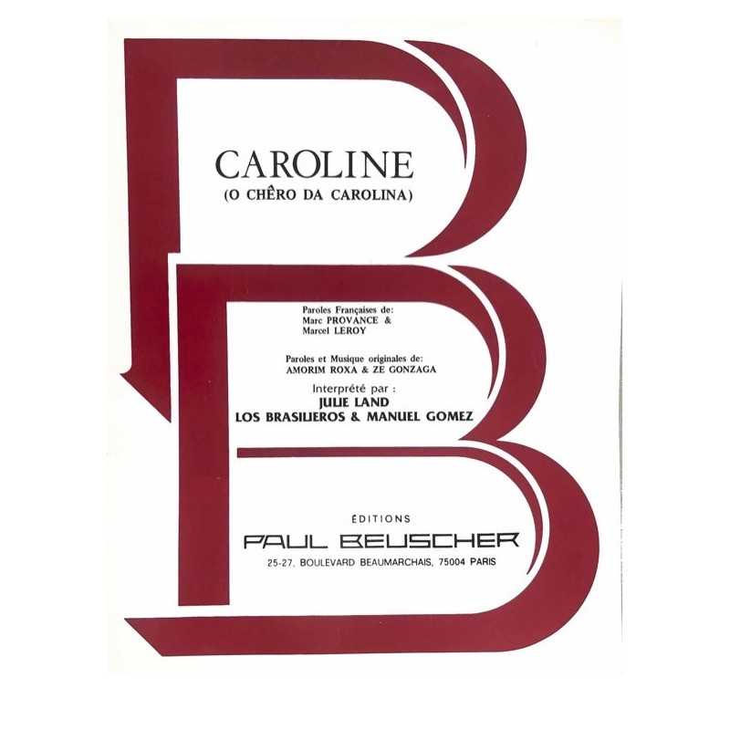 Partition CAROLINE (O CHERO DA CAROLINA) Julie LAND