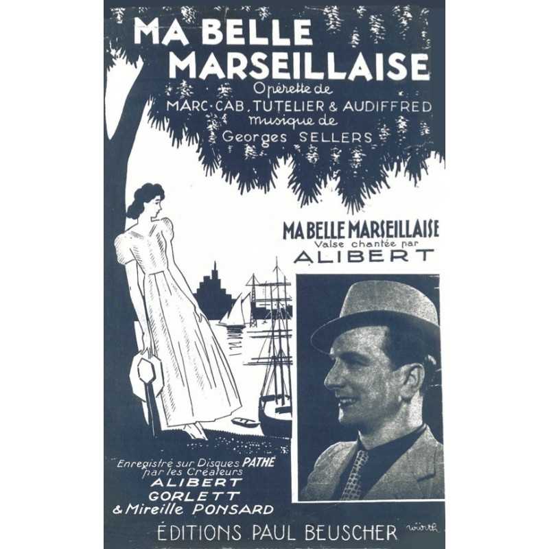 Partition MA BELLE MARSEILLAISE ALIBERT