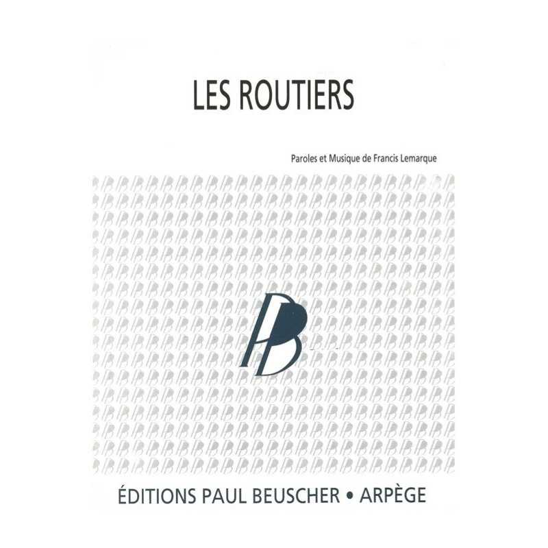 Partition LES ROUTIERS Francis LEMARQUE