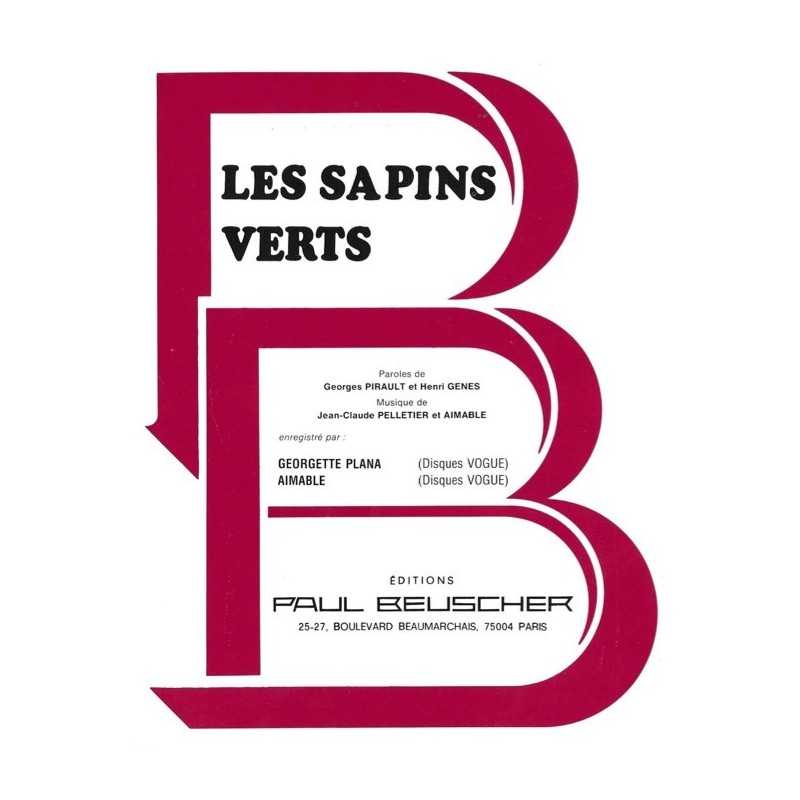 Partition LES SAPINS VERTS AIMABLE