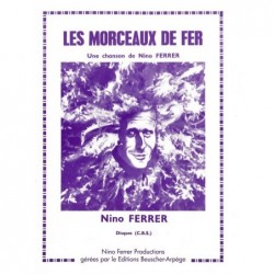 Partition LES MORCEAUX DE FER Nino FERRER
