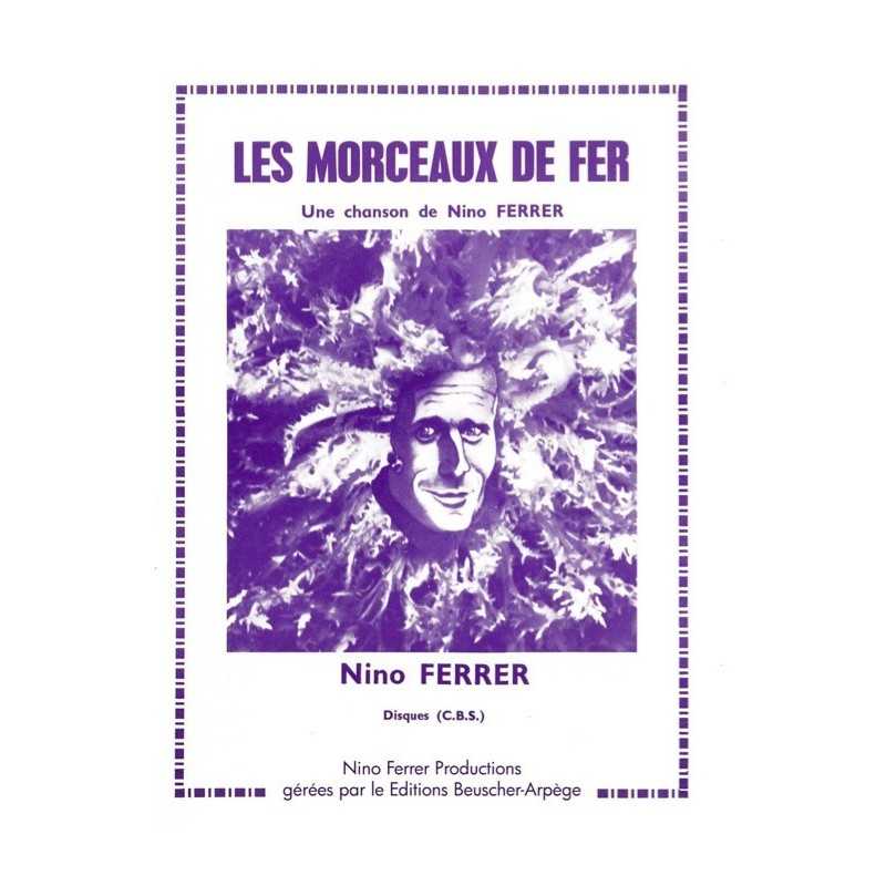 Partition LES MORCEAUX DE FER Nino FERRER