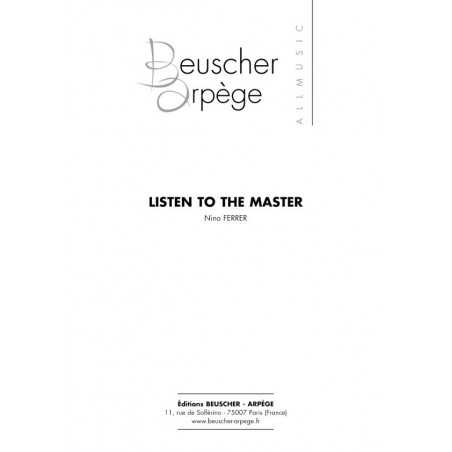 LISTEN TO THE MASTER