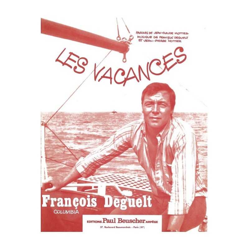 Partition LES VACANCES François DEGUELT