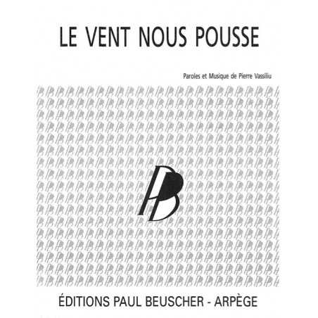 LE VENT NOUS POUSSE