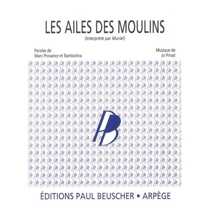 Partition LES AILES DU MOULIN MURIEL