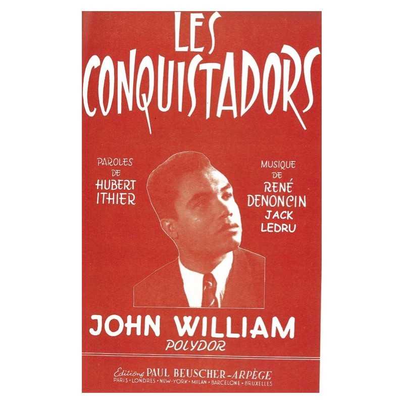 Partition LES CONQUISTADORS John WILLIAM