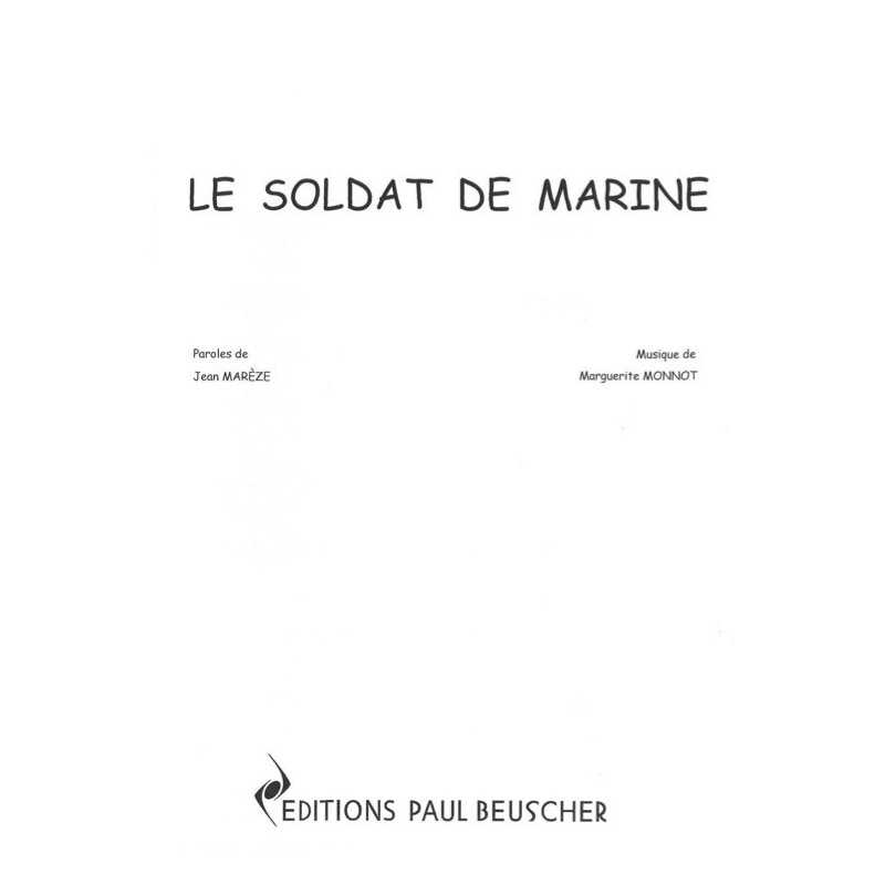 Partition LE SOLDAT DE LA MARINE Suzy SOLIDOR