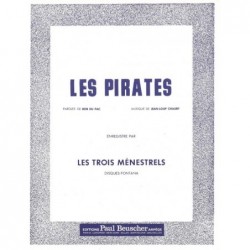 Partition LES PIRATES LES TROIS MÉNESTRELS