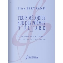 TROIS MÉLODIES SUR DES POÈMES D'ÉLUARD Op. 9