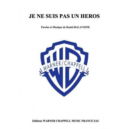 JE NE SUIS PAS UN HEROS