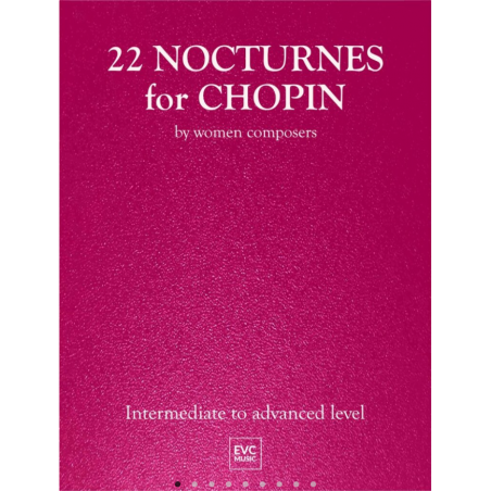 22 NOCTURNES FOR CHOPIN