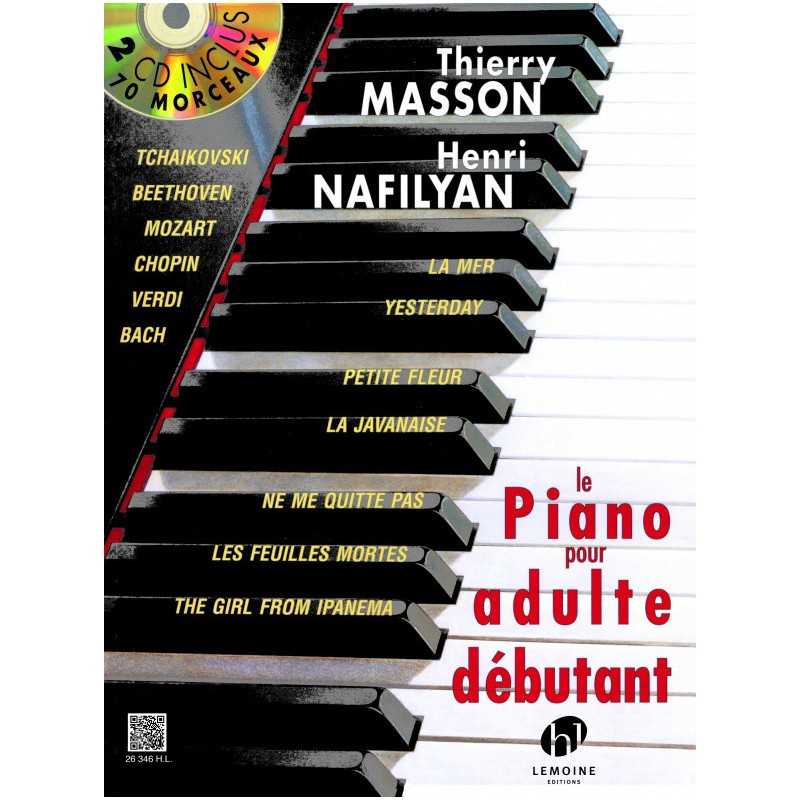 LE PIANO POUR ADULTE DÉBUTANT (+2CD)