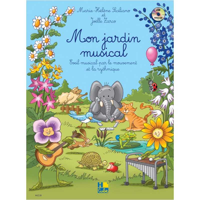 MON JARDIN MUSICAL Joëlle Zarco & Marie-Hélène Siciliano