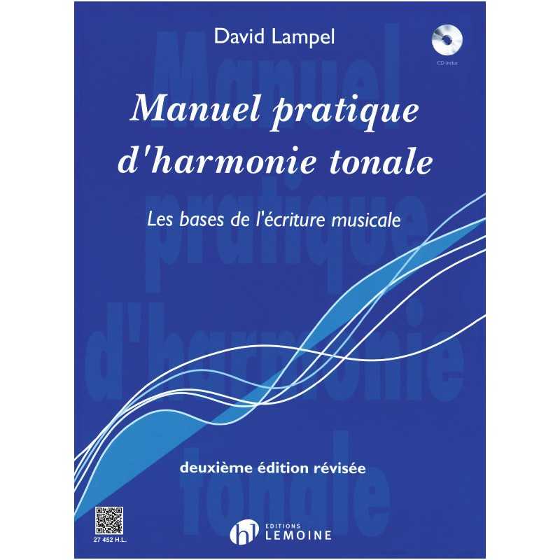 MANUEL PRATIQUE D'HARMONIE TONALE David LAMPEL