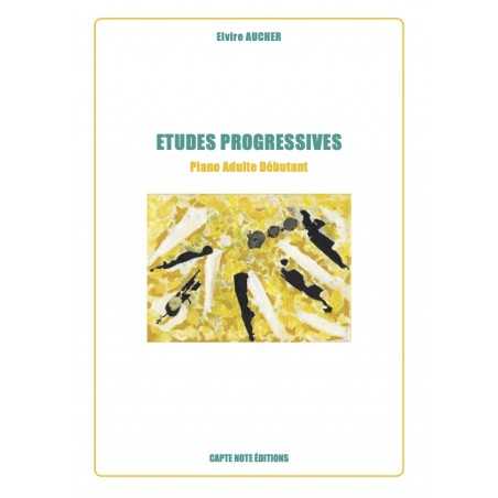 ÉTUDES PROGRESSIVES