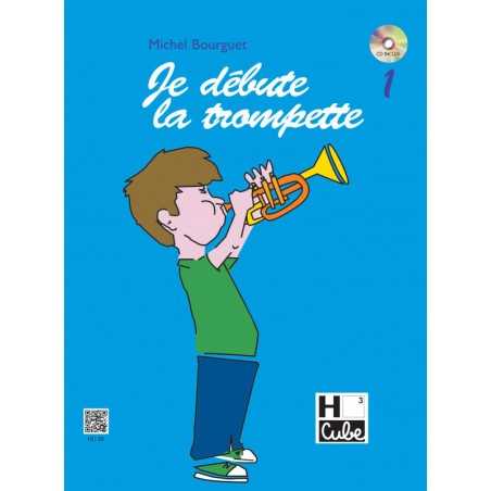 JE DÉBUTE LA TROMPETTE
