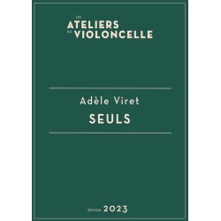 Partition pour Violoncelle SEULS - Adèle VIRET