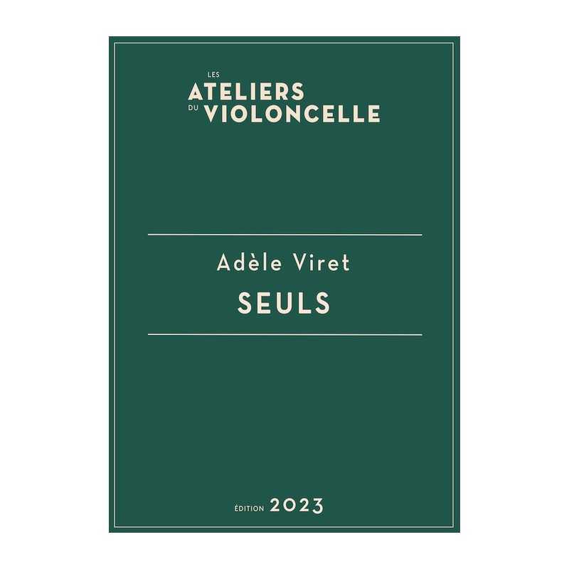 Partition pour Violoncelle SEULS - Adèle VIRET