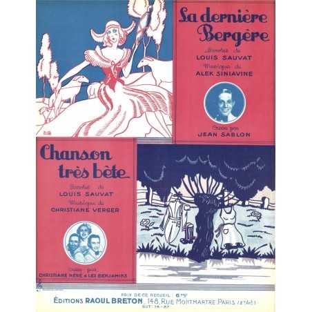 LA DERNIÈRE BERGÈRE - CHANSON TRÈS BÊTE